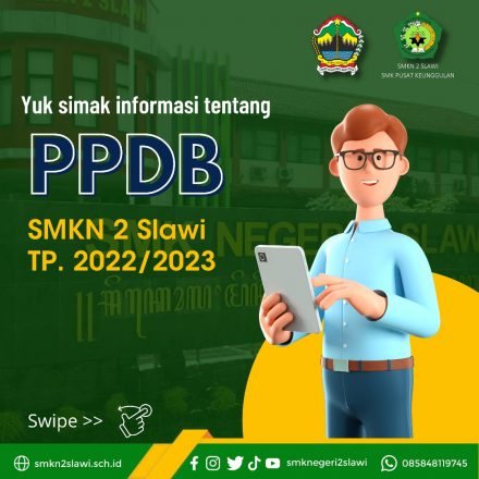 PPDB  SMKN 2 SLAWI TP. 2022/2023